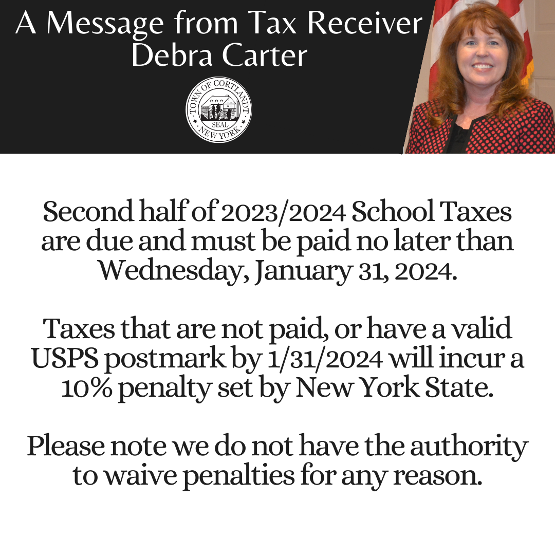 2nd Half Of 2023 2024 School Tax Bill Due By 1 31 2024 Town Of   School Tax Reminder 2024 (1) 